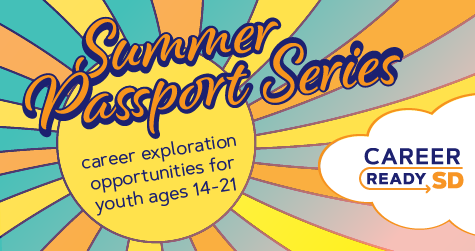 Illustration with sun and says, says Summer Passport Series, career exploration opportunities for youth 14-21