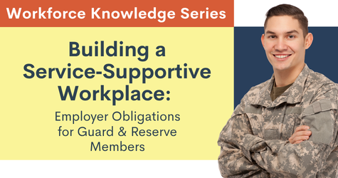 Workforce Knowledge Series - Building a Service-Supported Workplace
