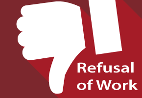 Refusal of Work